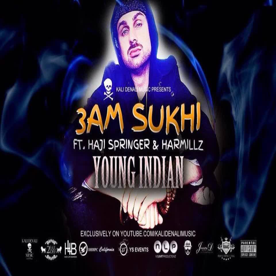 Young Indian 3AM Sukhi  Mp3 song download