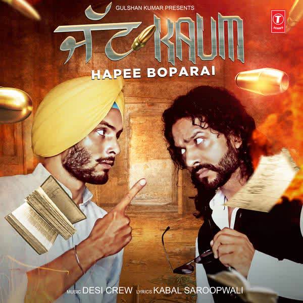 Jatt Kaum Hapee Boparai  Mp3 song download