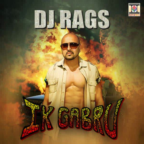 Ik Gabru Dj Rags  Mp3 song download