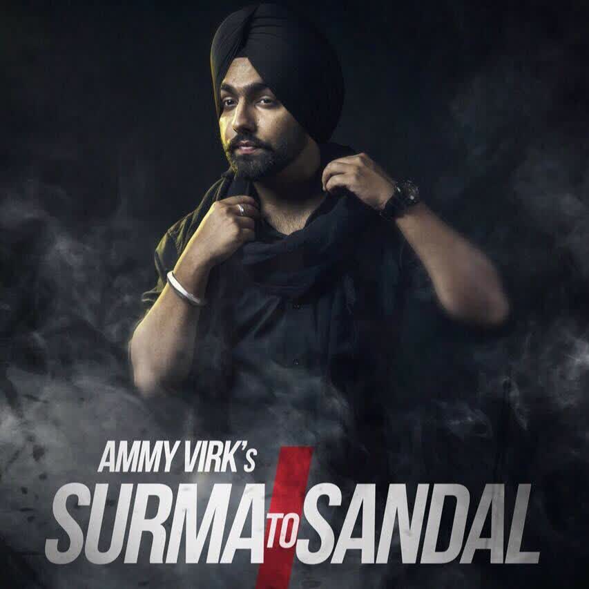 Surma To Sandals Ammy Virk  Mp3 song download