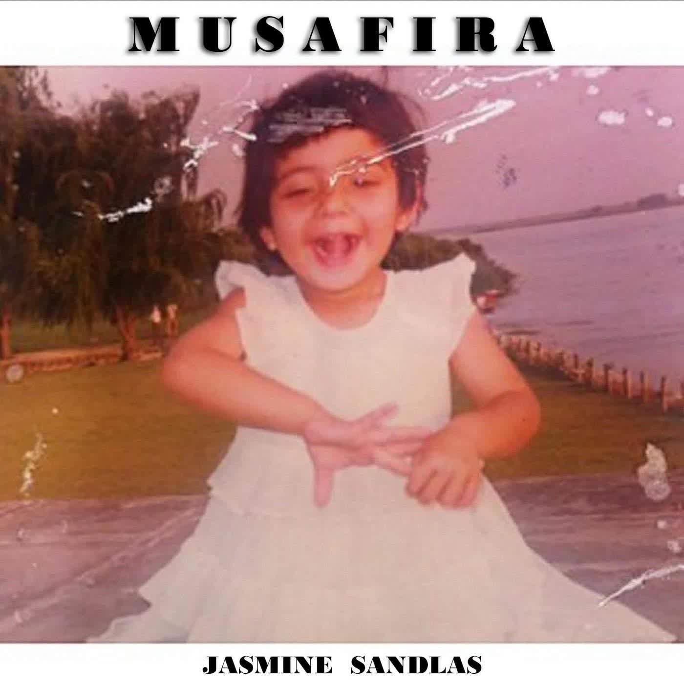 Musafira Jasmine Sandlas  Mp3 song download