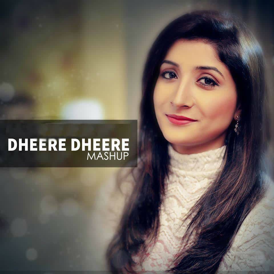 Dheere Dheere Mashup (Cover Song) Megha  Mp3 song download
