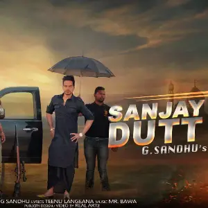 Jatt Di Dunali (Sanjay Dutt) G Sandhu