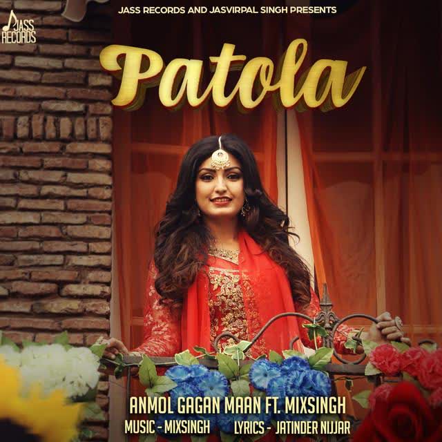 Patola Anmol Gagan Maan  Mp3 song download