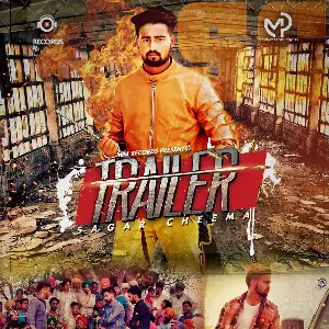 Trailer Sagar Cheema