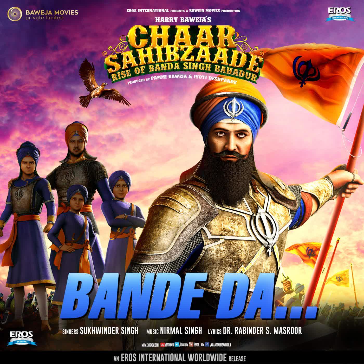 Bande Da (Chaar Sahibzaade 2) Sukhwinder Singh  Mp3 song download