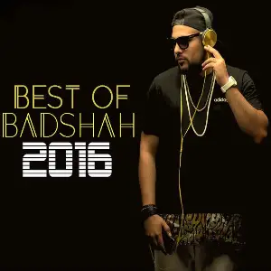 Best Of Badshah 2016 Badshah