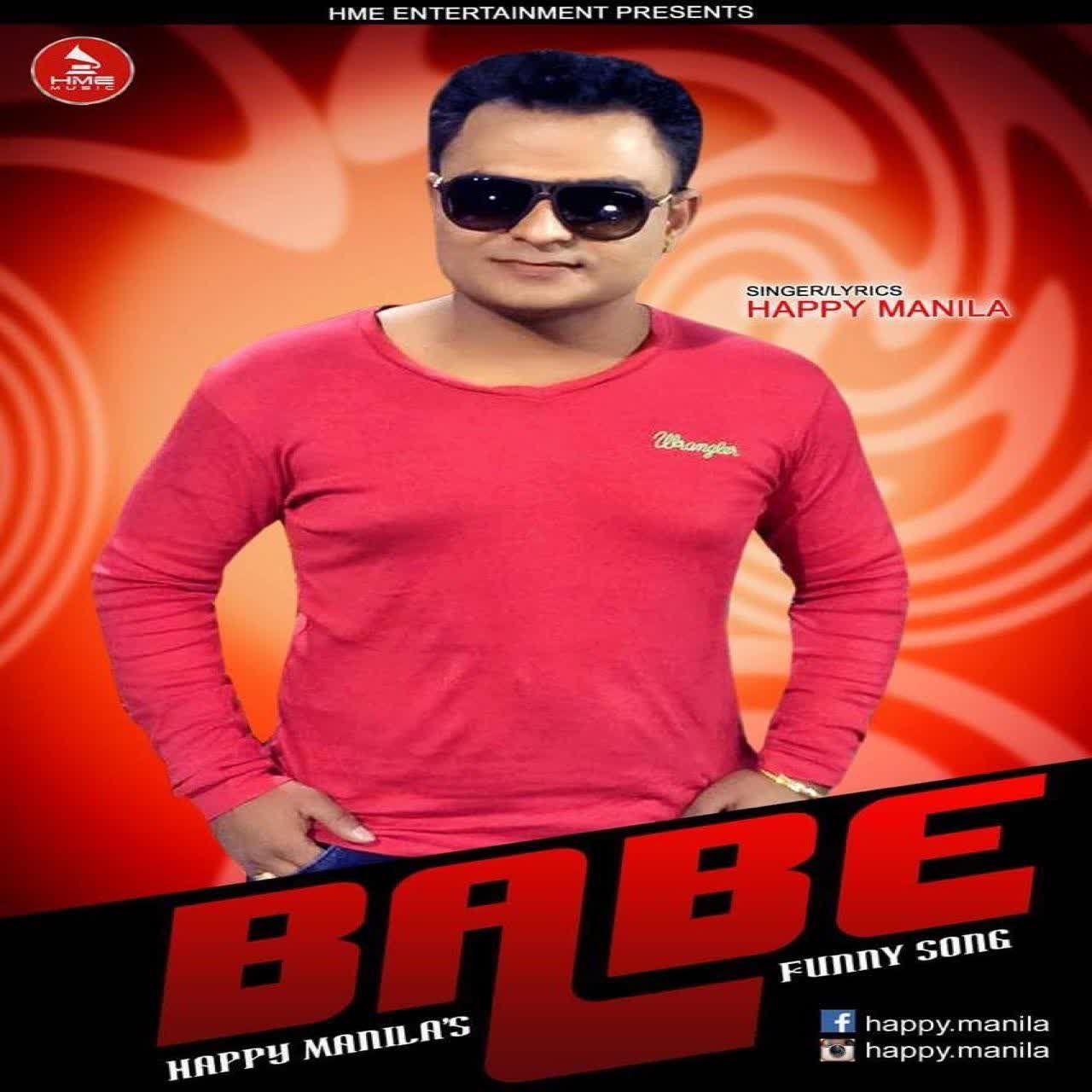 Babe Funny Song - Happy Manila Album mp3 songs Download 