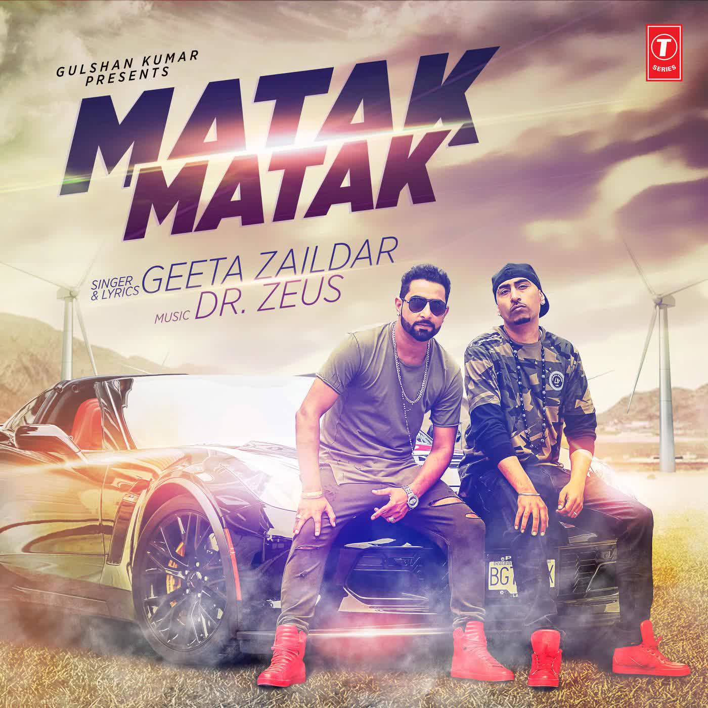 Matak Matak Geeta Zaildar  Mp3 song download