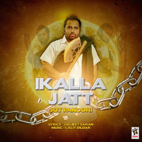 Ikalla Jatt Jot Pandori  Mp3 song download