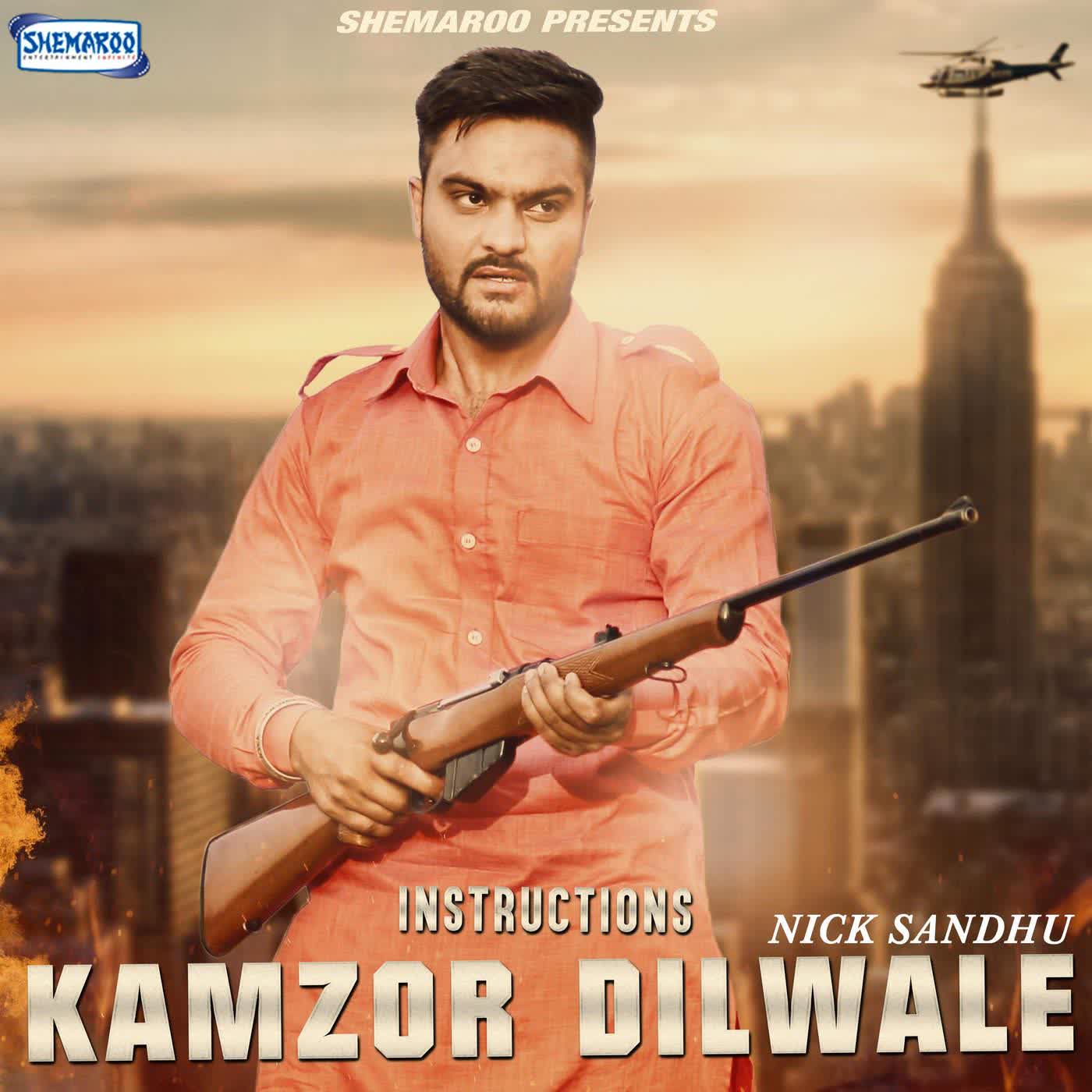 Kamzor Dilwale Nick Sandhu  Mp3 song download