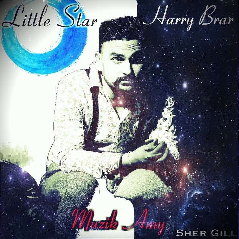 Little Star Harry Brar  Mp3 song download