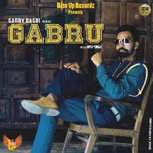 Gabru Garry Bagri