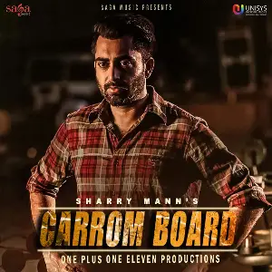 Carrom Board Sharry Mann