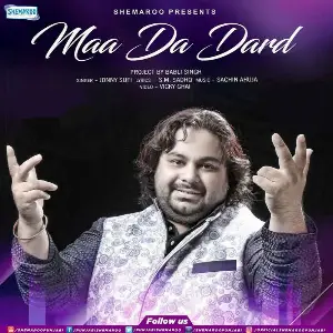 Maa Da Dard Jonny Sufi