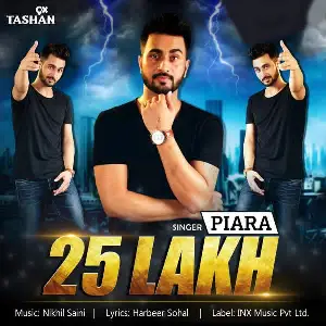 25 Lakh Piara