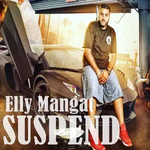 Suspend Elly Mangat