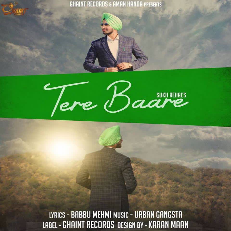 Tere Baare Sukh Rehal  Mp3 song download