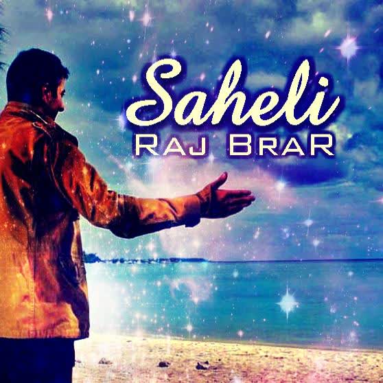 Saheli Raj Brar  Mp3 song download