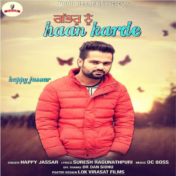 Gabru Nu Haan Karde Happy Jassar  Mp3 song download