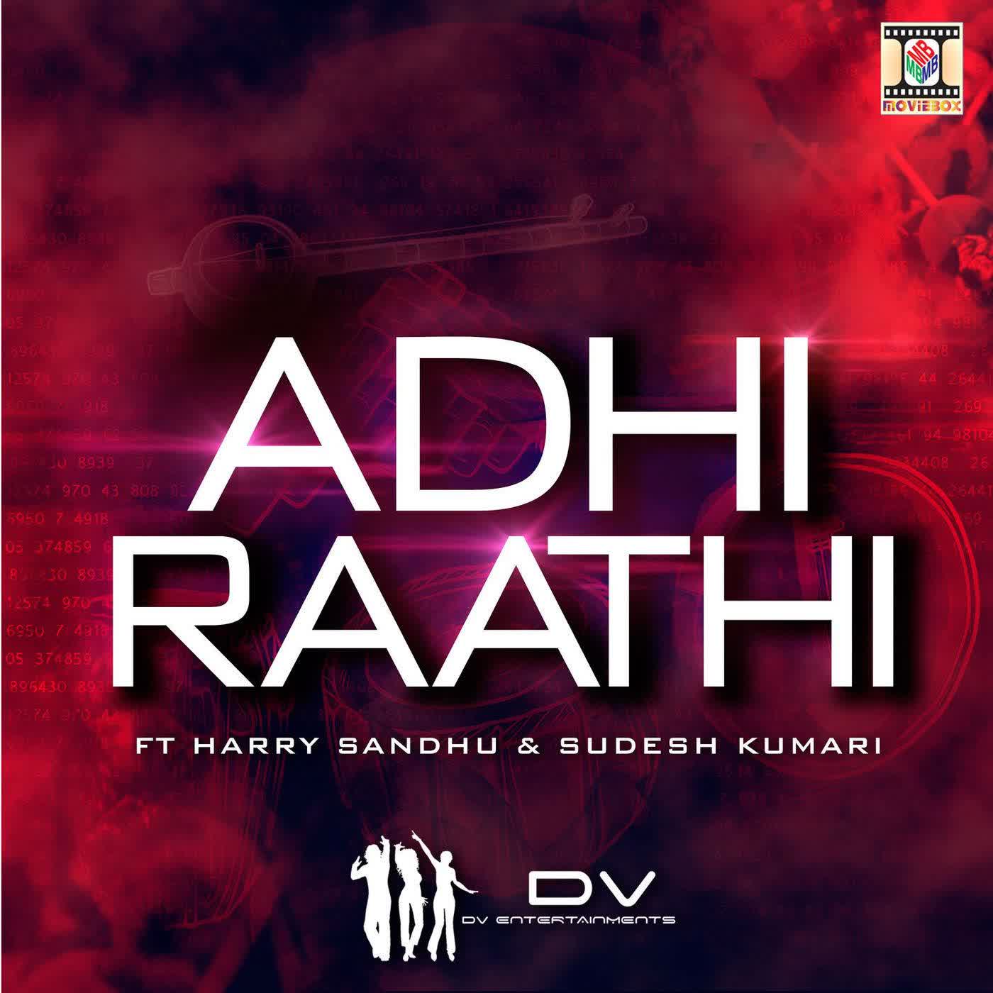 Adhi Raathi Harry Sandhu  Mp3 song download