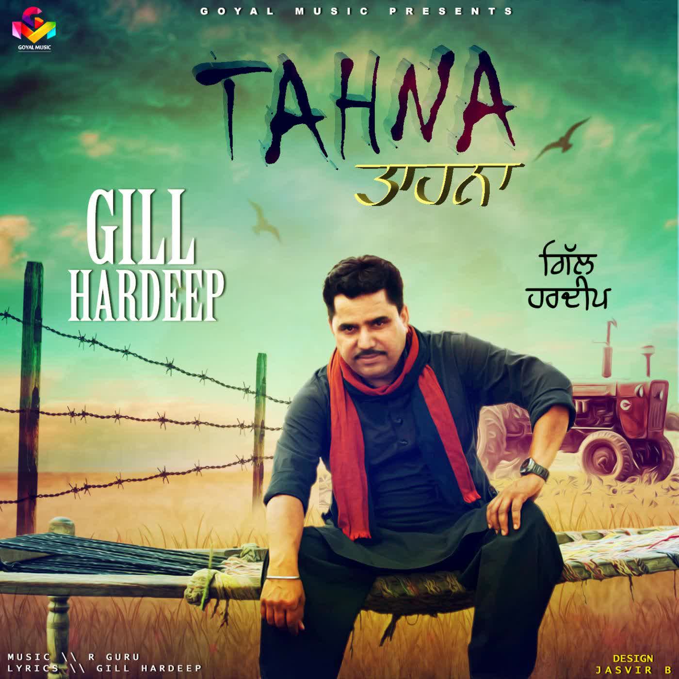 Tahna Gill Hardeep  Mp3 song download