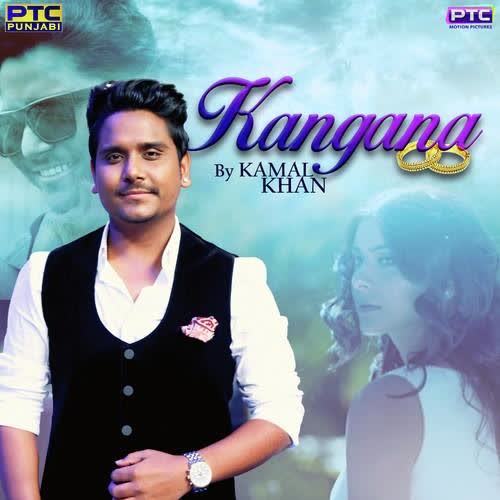 Kangna Kamal Khan  Mp3 song download