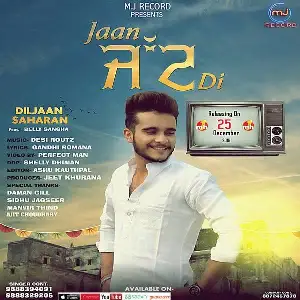 Jaan Jatt Di Diljaan Sahran