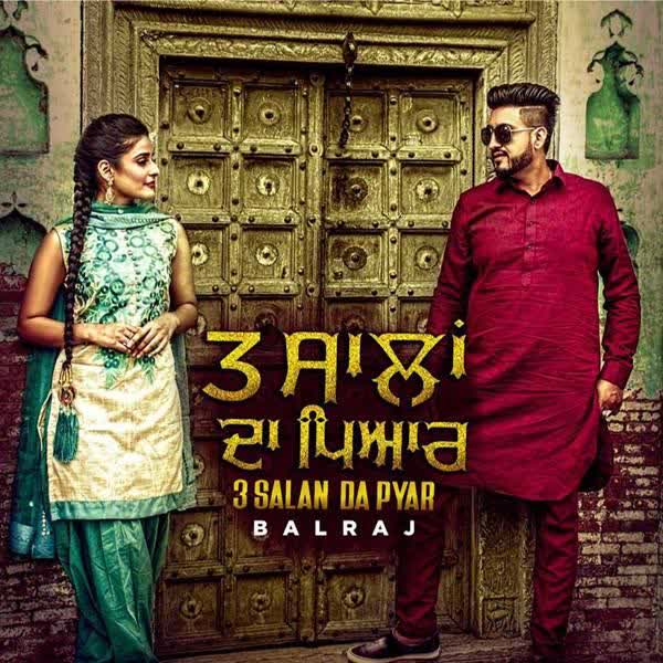 3 Salan Da Pyar Balraj  Mp3 song download