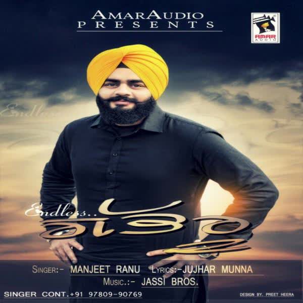 Endless Gabru Manjeet Ranu  Mp3 song download