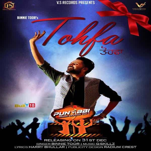 Tohfa Binnie Toor  Mp3 song download