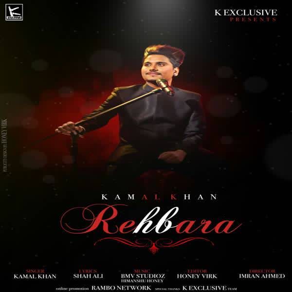 Rehbara Kamal Khan  Mp3 song download