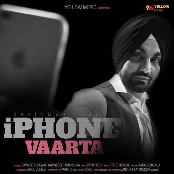 IPhone Vaarta Ravinder Grewal  Mp3 song download
