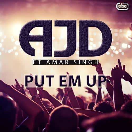 Put Em Up Amar Singh  Mp3 song download