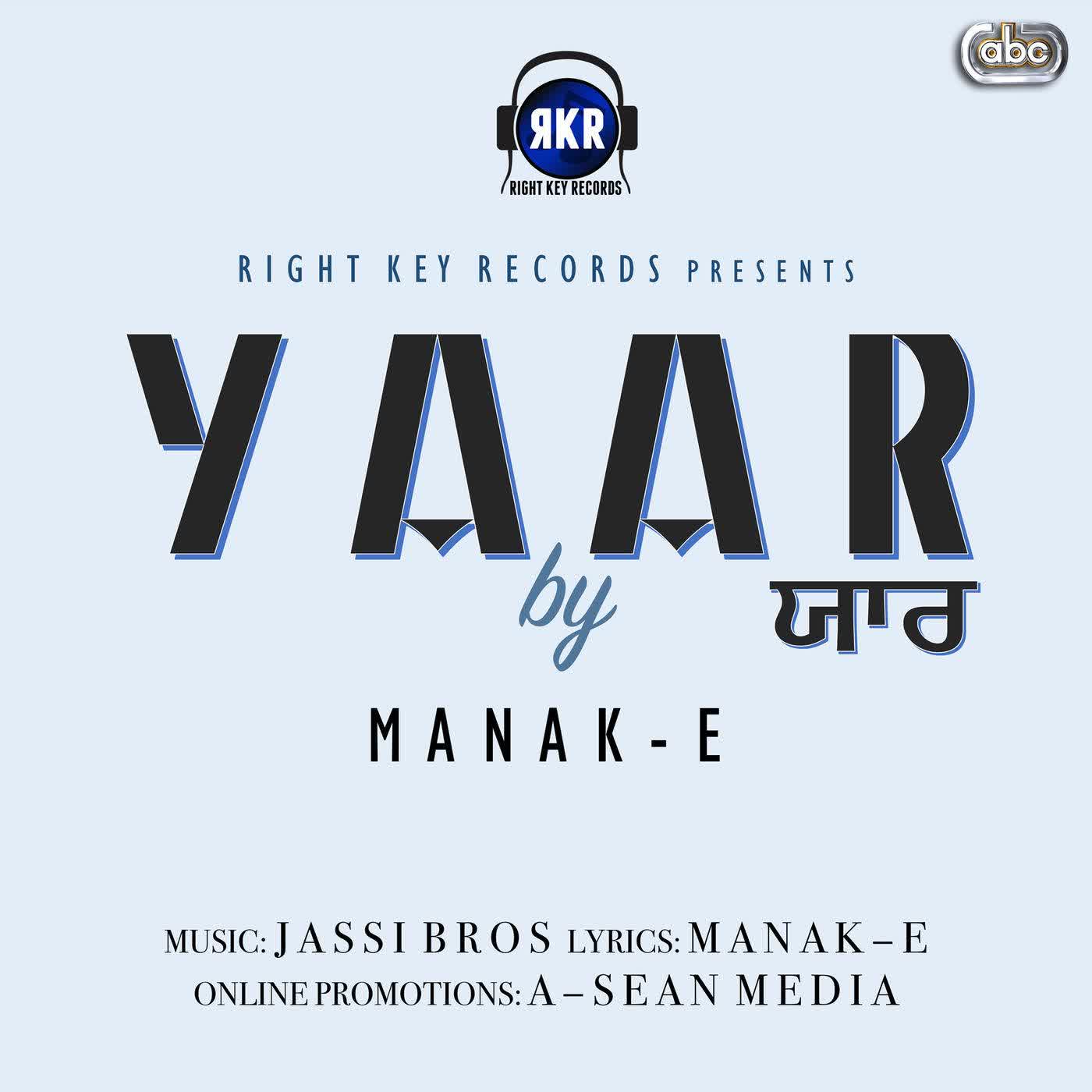 Yaar Manak E  Mp3 song download