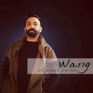 Wang Dilpreet Dhillon