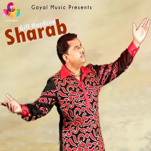 Sharab Gill Hardeep  Mp3 song download
