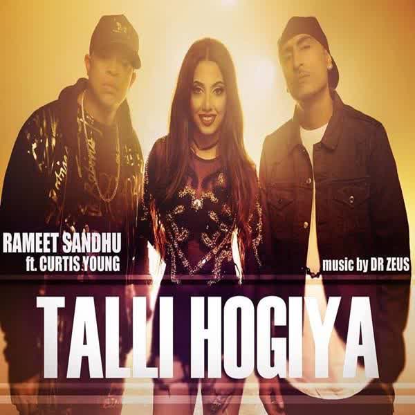 Talli Hogiya Rameet Sandhu  Mp3 song download
