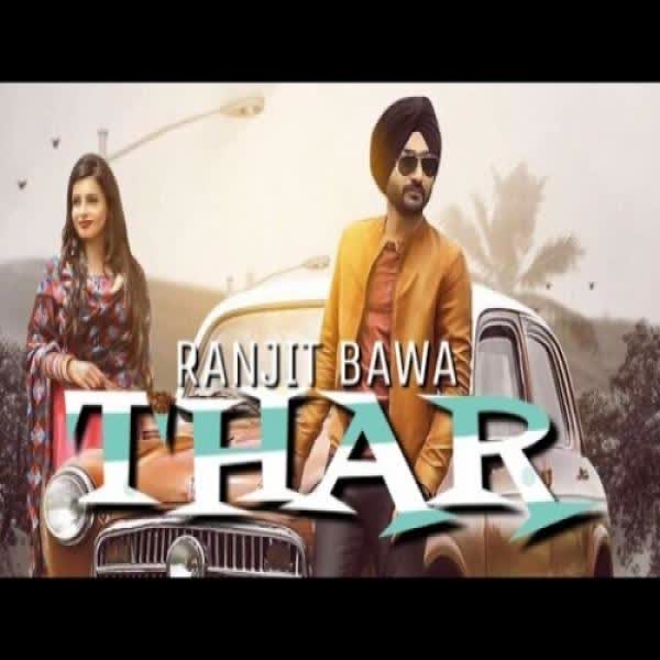 Thar Ranjit Bawa  Mp3 song download