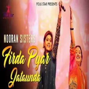 Firda Pyar Jataunda Nooran Sisters