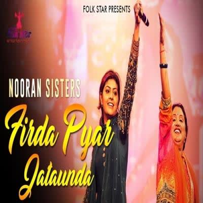 Firda Pyar Jataunda Nooran Sisters  Mp3 song download