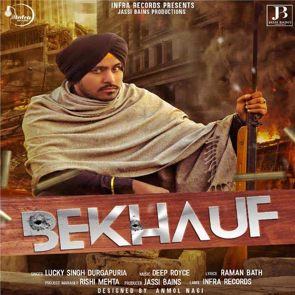 Bekhauf Lucky Singh Durgapuria  Mp3 song download
