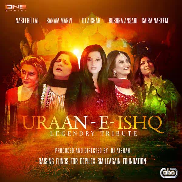 Uraan E Ishq (Legendry Tribute) Naseebo Lal  Mp3 song download