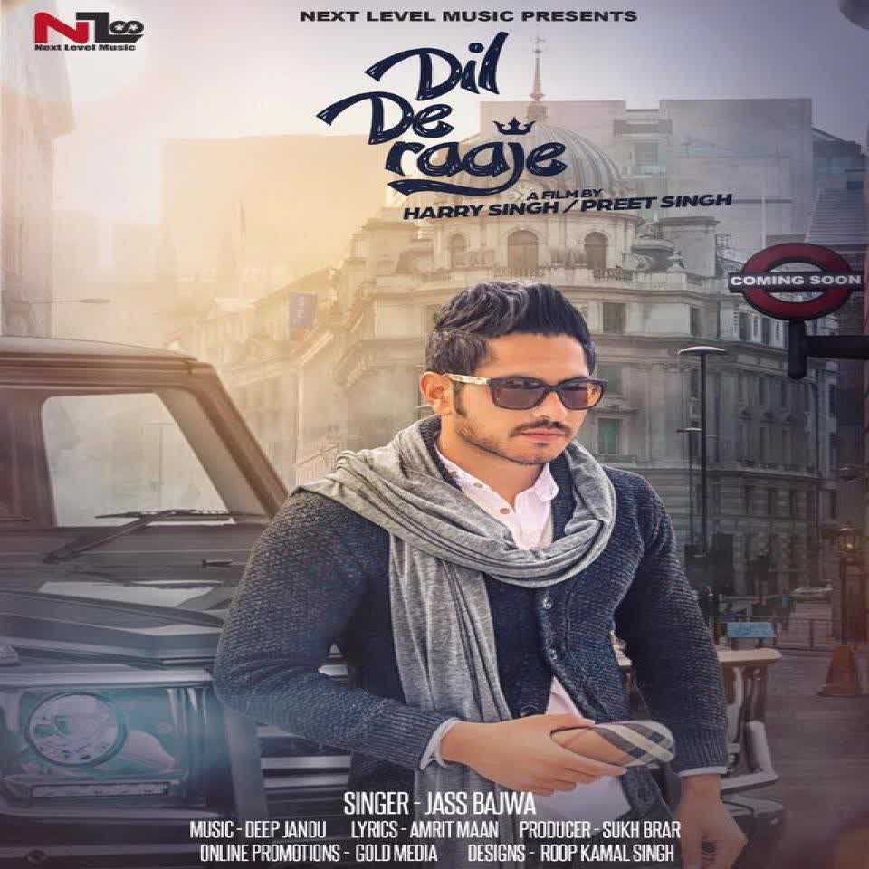 Dil De Raaje Jass Bajwa  Mp3 song download