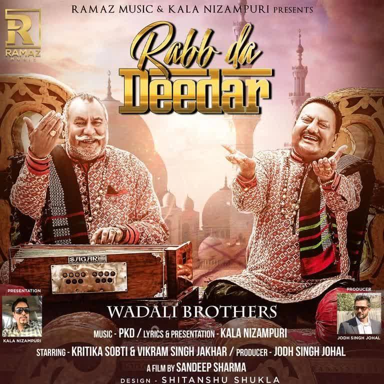 Rabb Da Dedar Wadali Brothers  Mp3 song download