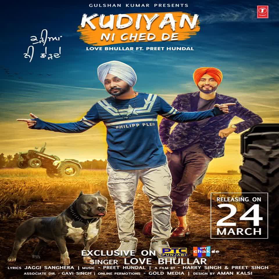 Kudiyan Ni Ched De Love Bhullar  Mp3 song download