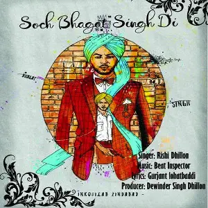 Soch Bhagat Singh Di Rishi Dhillon