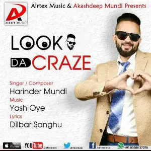 Look Da Craze Harinder Mundi