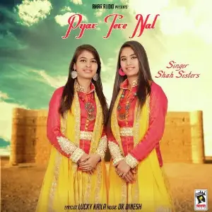 Pyar Tere Nal Shah Sisters