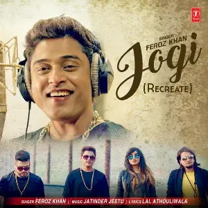 Jogi (Recreate) Feroz Khan